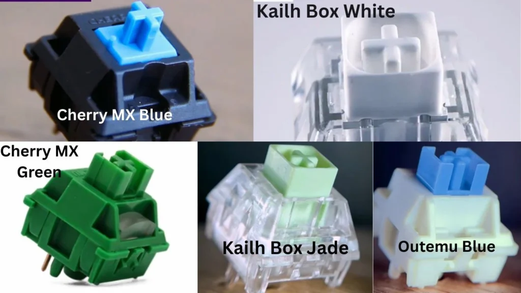 Popular clicky mechanical keyboard switches: Cherry MX Blue, Cherry MX Green, Kailh Box White, Kailh Box Jade, and Outemu Blue